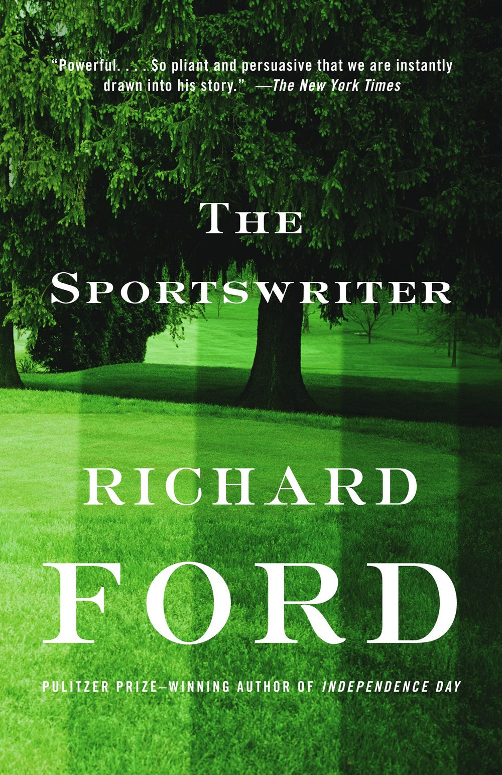 The Sportswriter: A Novel by Richard Ford (Bascombe Trilogy, Book 1)