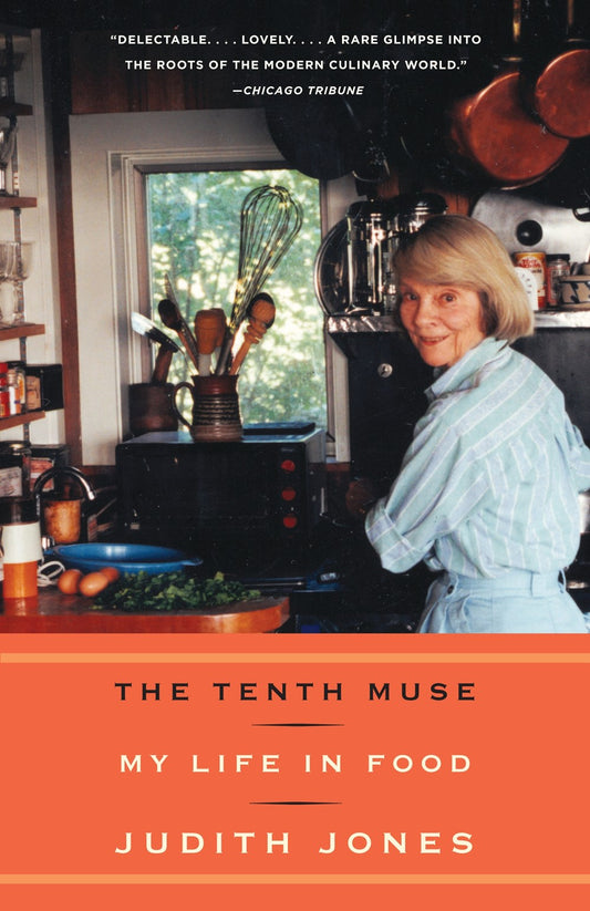 The Tenth Muse: My Life in Food by Judith Jones