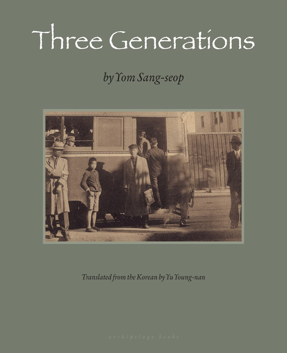 Three Generations by Tom Sang-seop (Translated from the Korean by Yu-Young-nan)