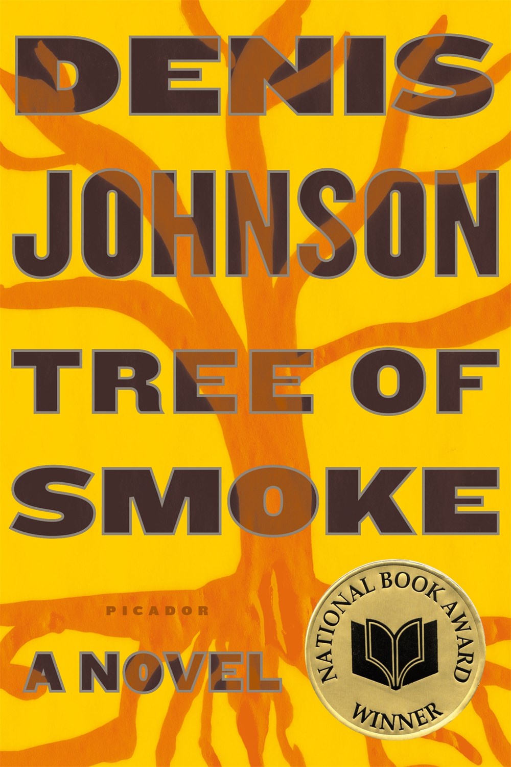 Tree of Smoke: A Novel by Denis Johnson