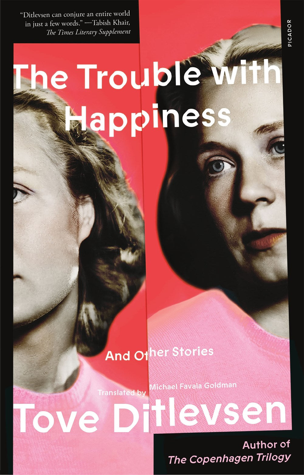 The Trouble with Happiness and Other Stories by Tove Ditlevsen (Translated by Tiina Nunnally)