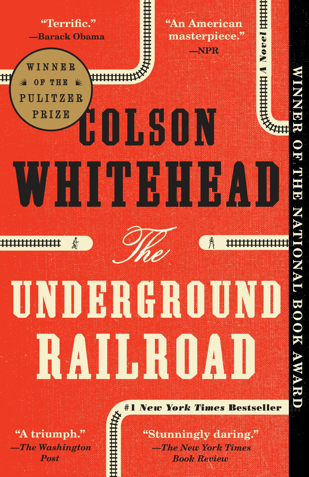 The Underground Railroad: A Novel by Colson Whitehead