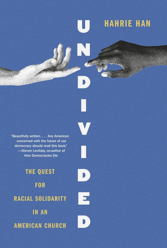 Undivided: The Quest for Racial Solidarity in an American Church (9/24/24)