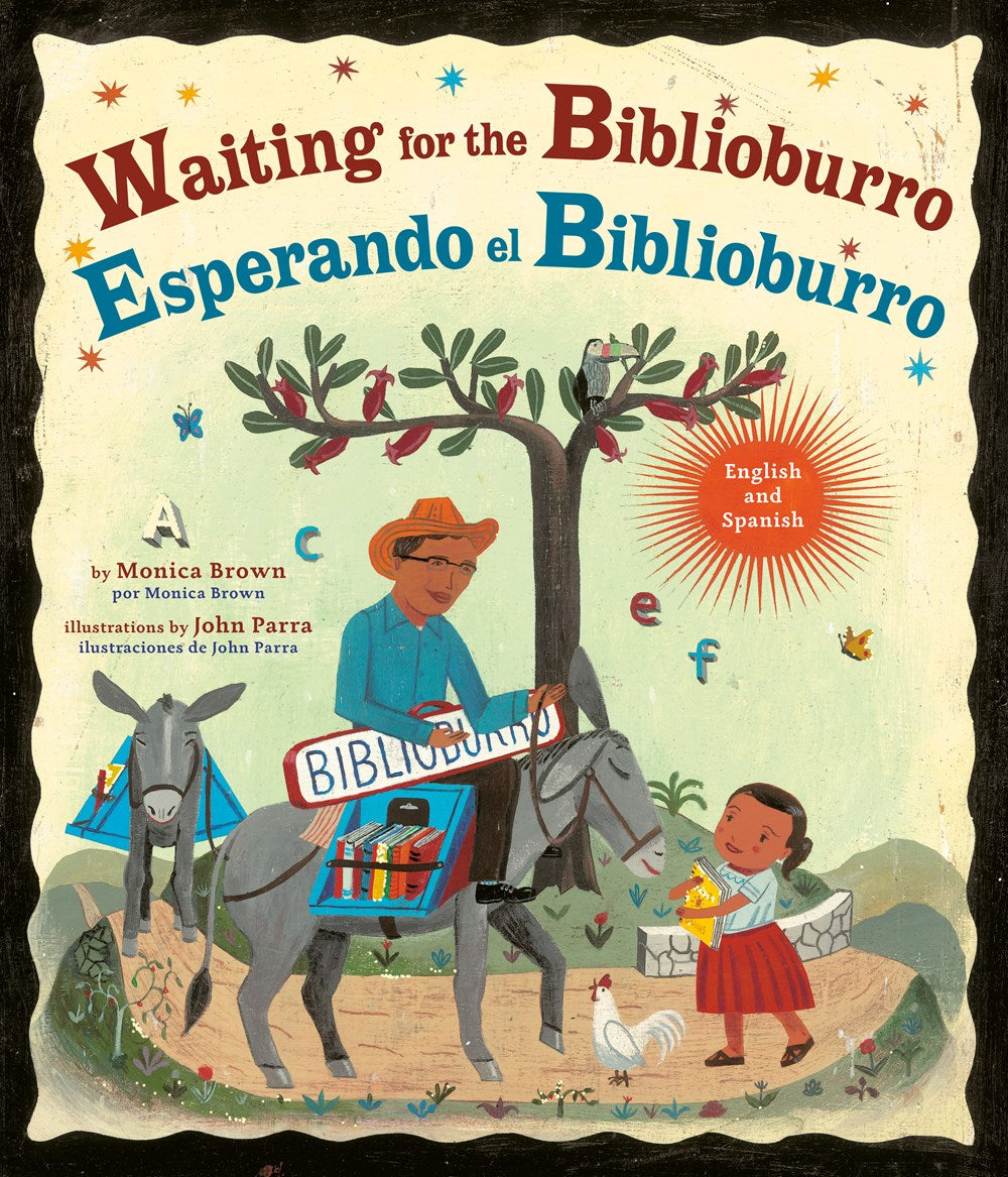 Waiting for the Biblioburro/Esperando el Biblioburro by Monica Brown (Bilingual edition)