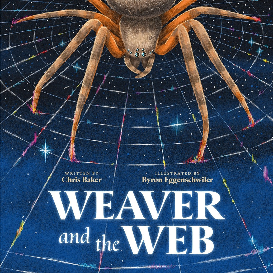 Weaver and the Web by Chris Baker (7/7/26)
