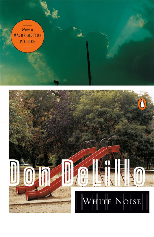 White Noise by Don DeLillo