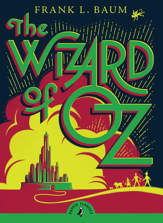 The Wizard of Oz by Frank L. Baum
