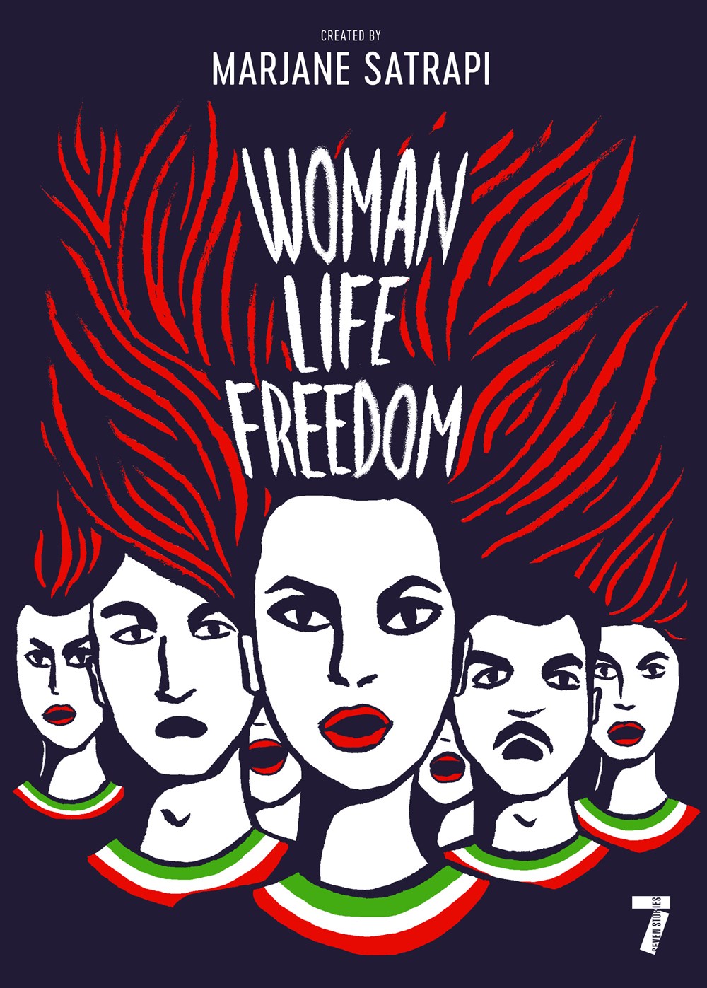 Woman, Life, Freedom Created by Marjane Satrapi (3/19/24)