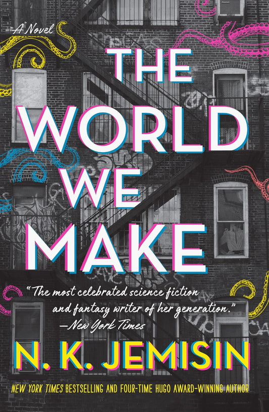 The World We Make: A Novel by N. K. Jemisin (The Great Cities Duology, Book 2)