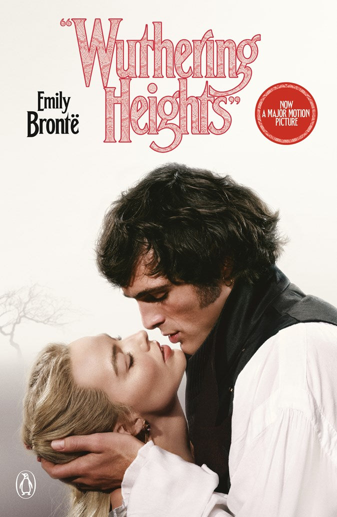 Wuthering Heights by Emily Bronte (2/3/26) (Movie Tie-In Edition)