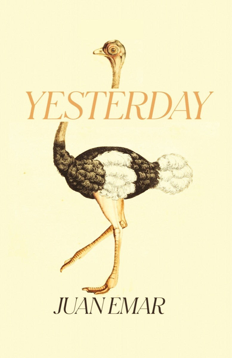 Yesterday by Juan Emar (Translated by Megan McDowell)